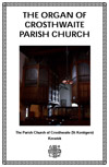 The Organ of Crosthwaite Parish Church